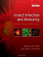 Insect Infection and Immunity: Evolution, Ecology, and Mechanisms