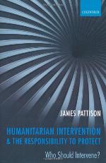 Humanitarian Intervention and the Responsibility to Protect