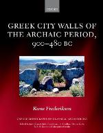 Greek City Walls of the Archaic Period, 900-480 BC