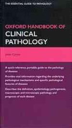 Oxford Handbook of Clinical Pathology