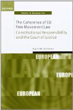 The Coherence of Eu Free Movement Law
