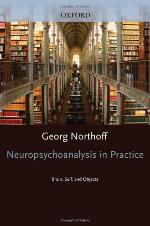 Neuropsychoanalysis in Practice