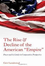 The Rise and Decline of the American 'Empire'