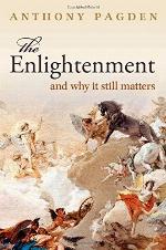 The Enlightenment: And Why it Still Matters