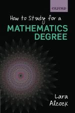 How to Study for a Mathematics Degree