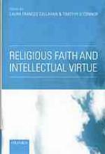 Religious Faith and Intellectual Virtue