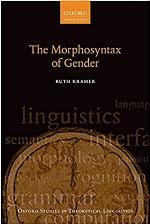 The Morphosyntax of Gender