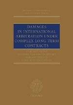 Damages in International Arbitration Under Complex Long-Term Contracts