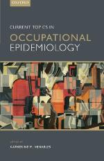 Current Topics in Occupational Epidemiology