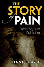 The Story of Pain: From Prayer to Painkillers