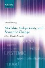 Modality, Subjectivity, and Semantic Change