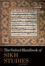 The Oxford Handbook of Sikh Studies