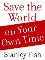 Save the World on Your Own Time