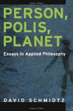 Person, polis, planet : essays in applied philosophy