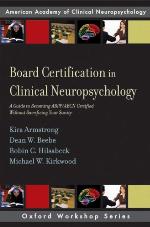 Board Certification in Clinical Neuropsychology