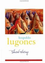 Leopold Lugones--Selected Writings