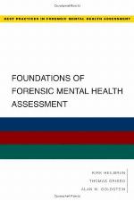 Foundations of Forensic Mental Health Assessment