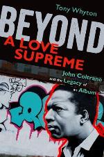 Beyond a Love Supreme