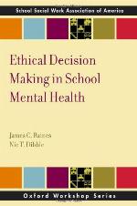 Ethical Decision Making in School Mental Health