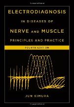 Electrodiagnosis in Diseases of Nerve and Muscle