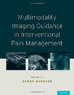 Multimodality imaging guidance in interventional pain management