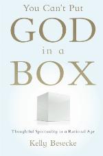 You Can't Put God in a Box