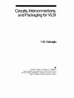 Circuits, Interconnections, and Packaging for VLSI