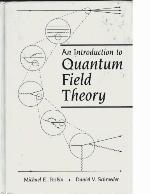 An Introduction to Quantum Field Theory