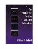 The Fundamental Particles And Their Interactions