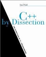 C++ by Dissection