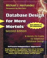 SQL queries for mere mortals : a hands-on guide to relational database design