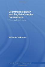 Grammaticalization and English Complex Prepositions