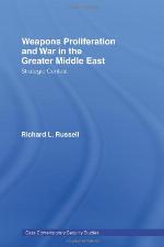 Weapons Proliferation and War in the Greater Middle East