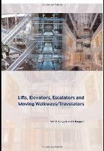 Lifts, elevators, escalators and moving walkways/travelators