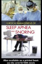 Surgical Management of Sleep Apnea and Snoring