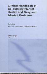 Clinical Handbook of Co-Existing Mental Health and Drug and Alcohol Problems