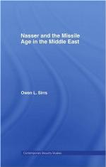 Nasser and the Missile Age in the Middle East.