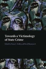 Towards a victimology of state crime