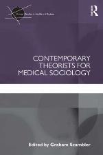 Contemporary Theorists for Medical Sociology