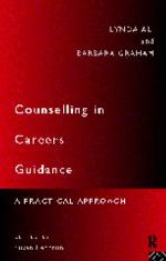 The Counselling Approach to Careers Guidance