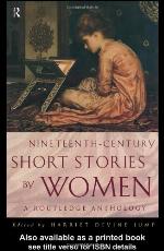Nineteenth-century short stories by women : a Routledge anthology