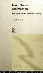 Food, morals, and meaning : the pleasure and anxiety of eating