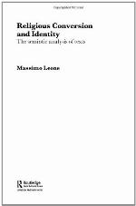 Religious conversion and identity : the semiotic analysis of texts