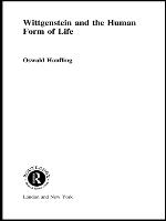 Wittgenstein and the Human Form of Life