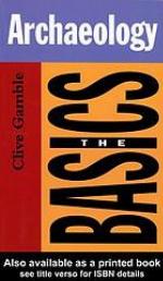Archaeology : the basics