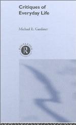 Critiques of everyday life