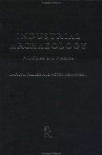 Industrial archaeology : principles and practice