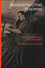 Reconstructing teaching : standards, performance and accountability