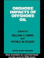 Onshore Impacts of Offshore Oil