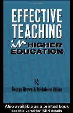 Effective Teaching in Higher Education